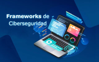 Frameworks de Ciberseguridad
