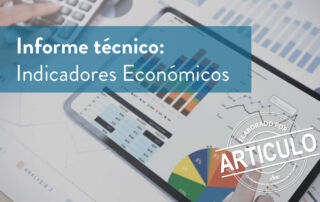 Informe técnico: Indicadores Económicos