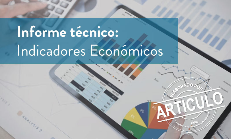 Informe técnico: Indicadores Económicos