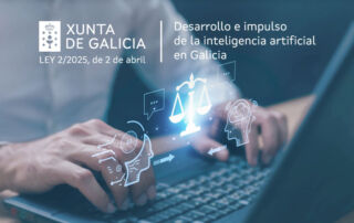 LEY 2/2025, de 2 de abril, para el desarrollo e impulso de la inteligencia artificial en Galicia.