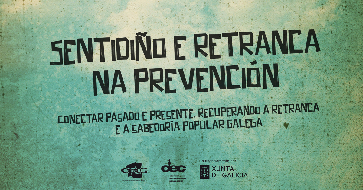 Sentidiño e retranca na prevención Sentidiño e retranca na prevención