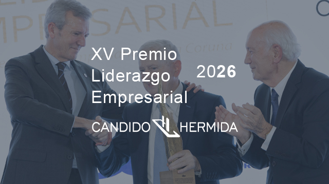 XV Premio Liderazgo Empresarial | Cándido Hermida